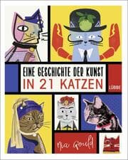 Cover von Eine Geschichte der Kunst in 21 Katzen