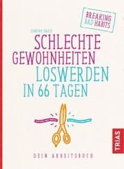 Cover von Schlechte Gewohnheiten loswerden in 66 Tagen