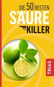 Cover von Die 50 besten Säure-Killer