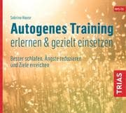 Cover von Autogenes Training erlernen & gezielt einsetzen