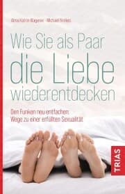 Cover von Wie Sie als Paar die Liebe wiederentdecken