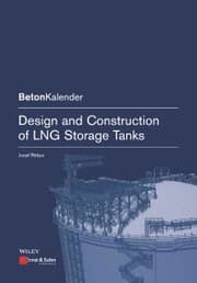Cover von Design and Construction of LNG Storage Tanks