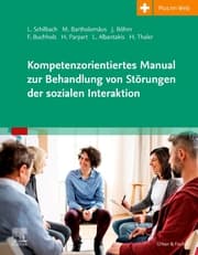 Cover von Kompetenzorientiertes Manual zur Behandlung von Störungen der sozialen Interaktion