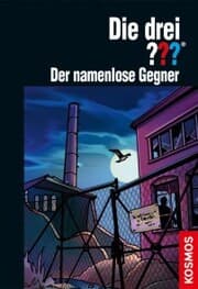 Cover von Die drei ???, Der namenlose Gegner (drei Fragezeichen)