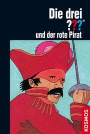 Cover von Die drei ??? und der rote Pirat (drei Fragezeichen)