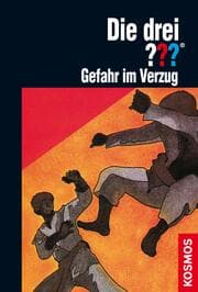 Cover von Die drei ??? Gefahr im Verzug (drei Fragezeichen)