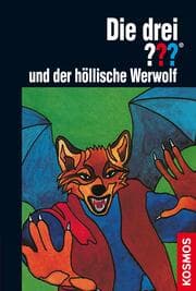 Cover von Die drei ??? und der höllische Werwolf (drei Fragezeichen)