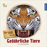 Cover von Ganz nah bei mir - Gefährliche Tiere