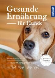 Cover von Gesunde Ernährung für Hunde
