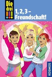 Cover von Die drei !!!, 1,2 3 Freundschaft! (drei Ausrufezeichen)