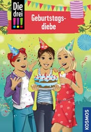 Cover von Die drei !!! - Geburtstagsdiebe