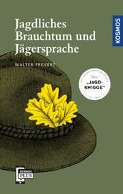 Cover von Jagdliches Brauchtum und Jägersprache
