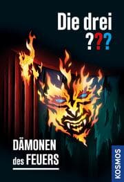 Cover von Die drei ??? Dämonen des Feuers (drei Fragezeichen)