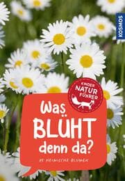 Cover von Was blüht denn da? Kindernaturführer