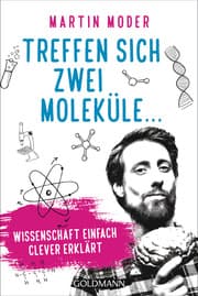 Cover von Treffen sich zwei Moleküle...