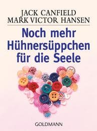 Cover von Noch mehr Hühnersüppchen für die Seele