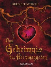 Cover von Das Geheimnis des Herzmagneten
