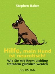 Cover von Hilfe, mein Hund ist neurotisch!