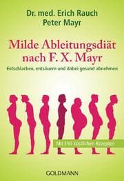 Cover von Milde Ableitungsdiät nach F.X.Mayr