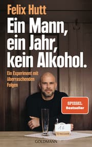 Cover von Ein Mann, ein Jahr, kein Alkohol.
