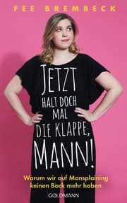 Cover von Jetzt halt doch mal die Klappe, Mann!
