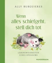 Cover von Wenn alles schiefgeht, stell dich tot