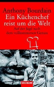 Cover von Ein Küchenchef reist um die Welt