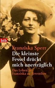 Cover von Die kleinste Fessel drückt mich unerträglich