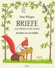 Cover von Briefe vom Eichhorn an die Ameise