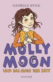 Cover von Molly Moon und das Auge der Zeit
