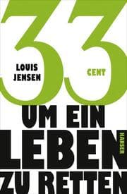Cover von 33 Cent - um ein Leben zu retten