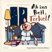 Cover von Ab ins Bett, Ferkel!