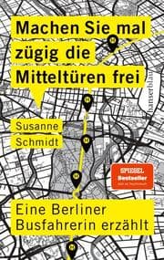 Cover von Machen Sie mal zügig die Mitteltüren frei