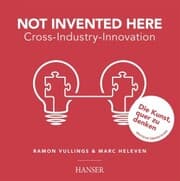 Cover von Not Invented Here - Cross Industry Innovation