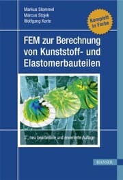Cover von FEM zur Berechnung von Kunststoff- und Elastomerbauteilen