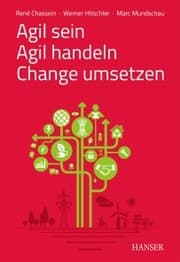 Cover von Agil sein - Agil handeln - Change umsetzen