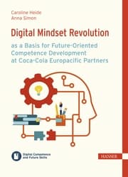 Cover von Digital Mindset Revolution as a Basis for Future-Oriented Competence Development at Coca-Cola Europacific Partners
