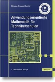 Cover von Anwendungsorientierte Mathematik für Technikerschulen