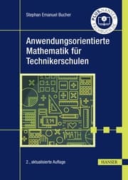 Cover von Anwendungsorientierte Mathematik für Technikerschulen