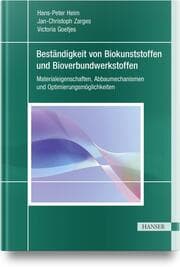 Cover von Beständigkeit von Biokunststoffen und Bioverbundwerkstoffen