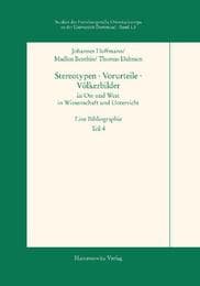 Cover von Sterotypen, Vorurteile, Völkerbilder in Ost und West in Wissenschaft und Unterricht