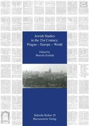 Cover von Jewish Studies in the 21st Century: Prague - Europe - World