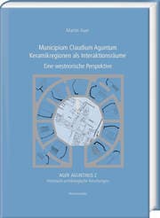 Cover von Municipium Claudium Aguntum. Keramikregionen als Interaktionsräume