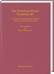 Cover von Das Notizbuch Kaiser Friedrichs III.