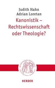 Cover von Kanonistik - Rechtswissenschaft oder Theologie?
