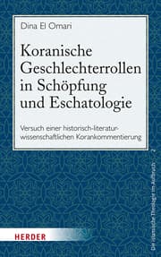 Cover von Koranische Geschlechterrollen in Schöpfung und Eschatologie