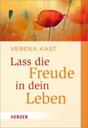 Cover von Lass die Freude in dein Leben