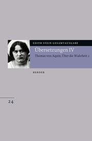 Cover von Übersetzungen IV: Des Hl.Thomas von Aquino Untersuchungen über die Wahrheit/Quaestiones disputatae de veritate 2