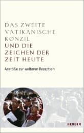 Cover von Das Zweite Vatikanische Konzil und die Zeichen der Zeit heute