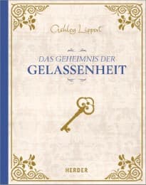 Cover von Das Geheimnis der Gelassenheit